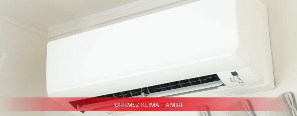 Ürkmez İlçemi Vestel Klima Tamiri